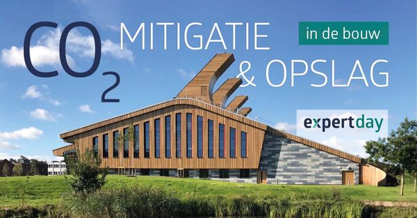 Expert Day CO2-mitigatie en -opslag in de bouw
